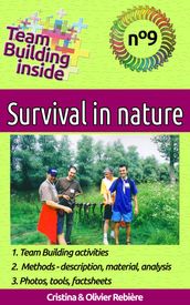Team Building inside n°9 - Survival in nature