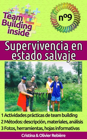 Team Building inside n°9 - Supervivencia en estado salvaje - Cristina Rebiere