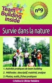 Team Building inside n°9 - survie dans la nature