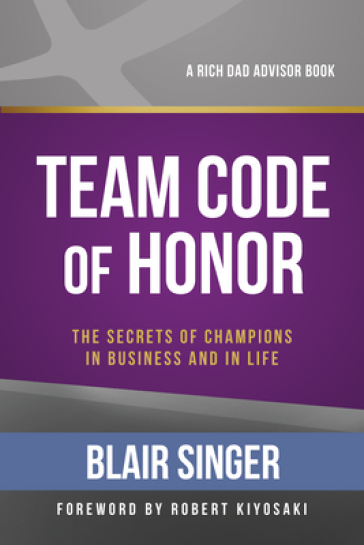 Team Code of Honor - Blair Singer