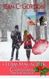 A Team Macachek Christmas Anthology