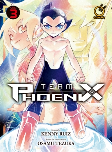 Team Phoenix Volume 3 - Kenny Ruiz - Osamu Tezuka