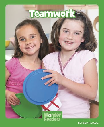 Teamwork - Helen Gregory