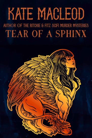 Tear of a Sphinx - KATE MACLEOD