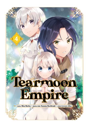Tearmoon Empire (Manga) Volume 4 - Nozomu Mochitsuki