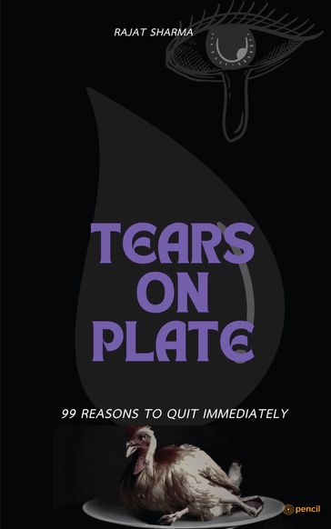 Tears on Plate - Rajat Sharma