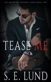 Tease Me