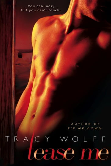 Tease Me - Tracy Wolff