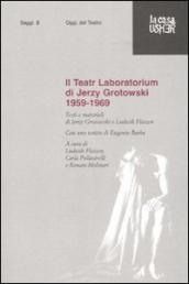 Il Teatr Laboratorium. Materiali 1959-1969