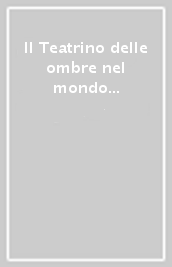 Il Teatrino delle ombre nel mondo delle fiabe