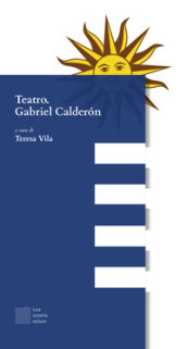 Teatro. Gabriel Calderon