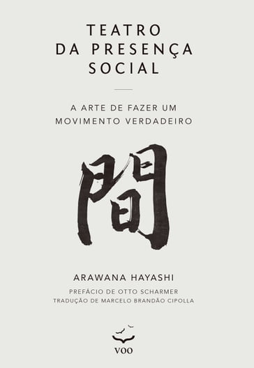 Teatro da Presença Social - Arawana Hayashi