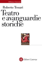 Teatro e avanguardie storiche