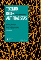 Tecendo redes antirracistas