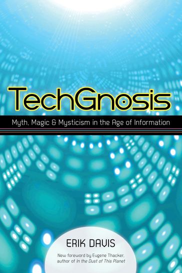 TechGnosis - Erik Davis