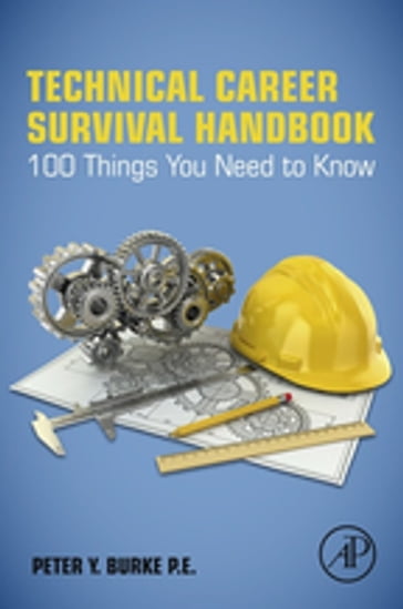 Technical Career Survival Handbook - Peter Y. Burke