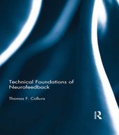 Technical Foundations of Neurofeedback