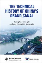 Technical History Of China s Grand Canal, The