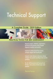 Technical Support A Complete Guide - 2019 Edition