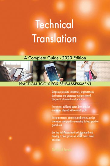 Technical Translation A Complete Guide - 2020 Edition - Gerardus Blokdyk