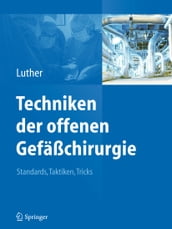 Techniken der offenen Gefaßchirurgie