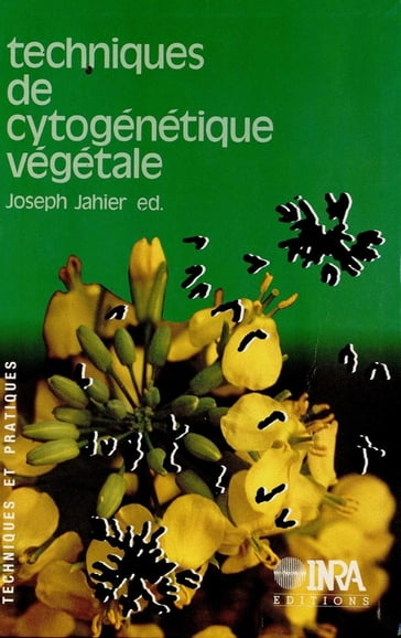 Techniques de cytogénétique végétale - Joseph Jahier