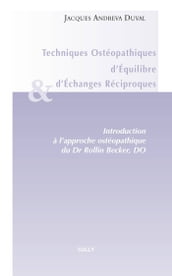 Techniques ostéopathiques d équilibre et d échanges réciproques