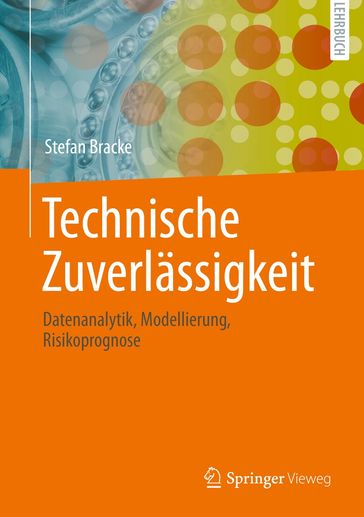 Technische Zuverlässigkeit - Stefan Bracke