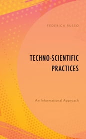 Techno-Scientific Practices