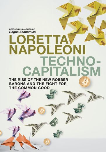 Technocapitalism - Loretta Napoleoni