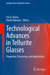 Technological Advances in Tellurite Glasses