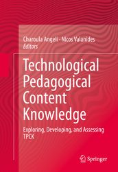 Technological Pedagogical Content Knowledge