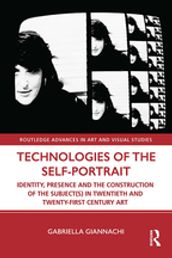 Technologies of the Self-Portrait