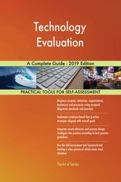 Technology Evaluation A Complete Guide - 2019 Edition