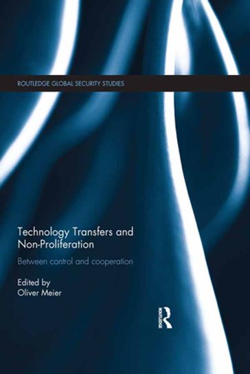 Technology Transfers and Non-Proliferation