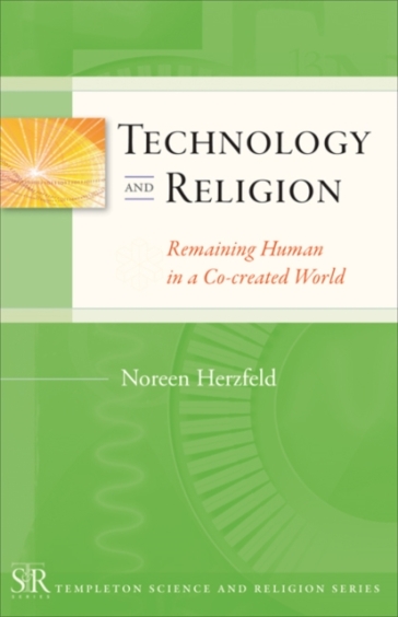 Technology and Religion - Noreen Herzfeld