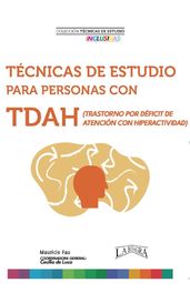 Técnicas de Estudio Para Personas con TDAH