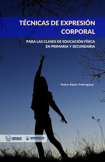 Técnicas de Expresión Corporal - Pedro Rojas Pedregosa