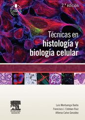 Técnicas en histología y biología celular