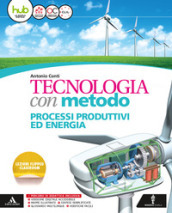 Tecnologia con metodo. Per la Scuola media. Con e-book. Con espansione online. Con 2 libri: Disegno-Atelier