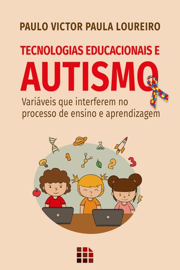 Tecnologias Educacionais e Autismo - Paulo Victor Paula Loureiro