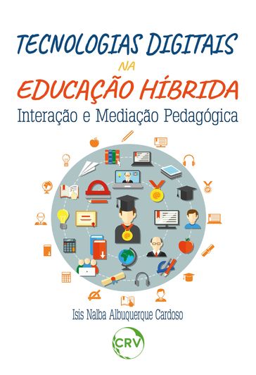 Tecnologias digitais na educação híbrida - Isis Nalba Albuquerque Cardoso