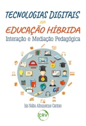 Tecnologias digitais na educação híbrida