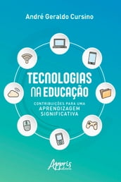 Tecnologias na Educação: Contribuições para uma Aprendizagem Significativa