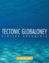 Tectonic Globaloney