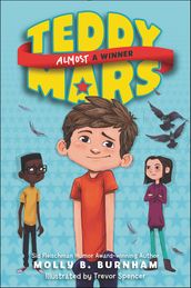 Teddy Mars Book: Almost a Winner