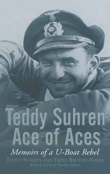 Teddy Suhren, Ace of Aces - Teddy Shuren