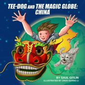 Tee-Dog and The Magic Globe