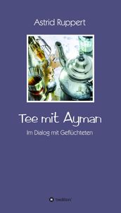 Tee mit Ayman