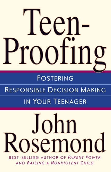 Teen-Proofing - John Rosemond